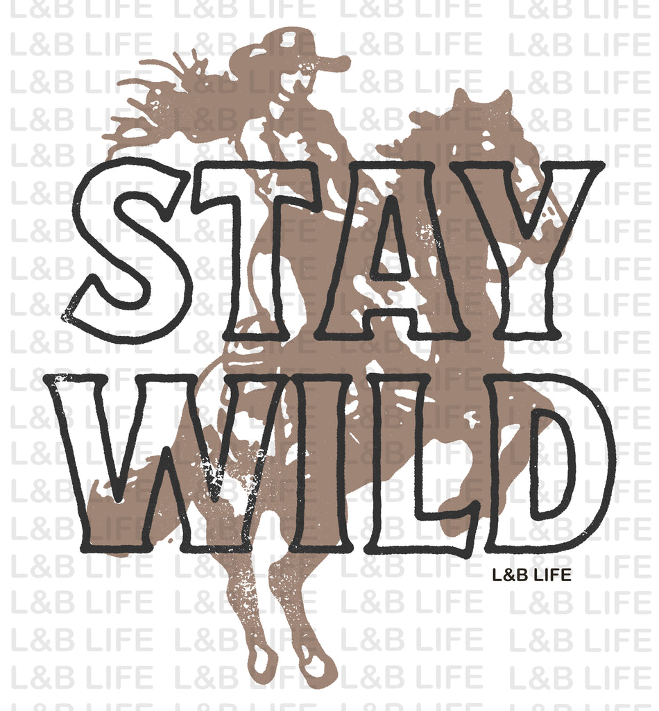 STAY WILD ( VINTAGE )