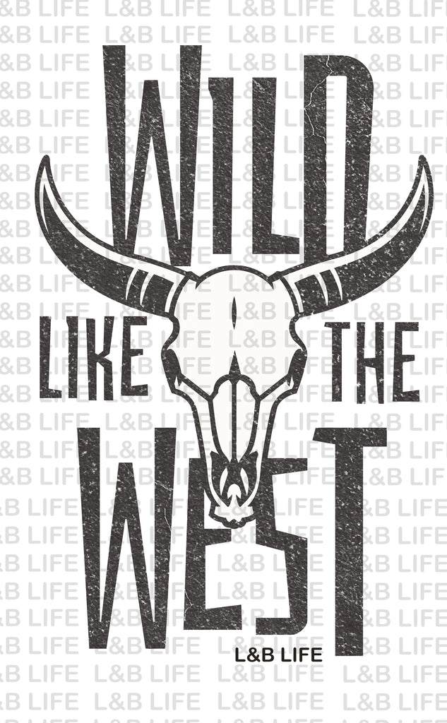 WILD LIKE THE WEST ( VINTAGE )