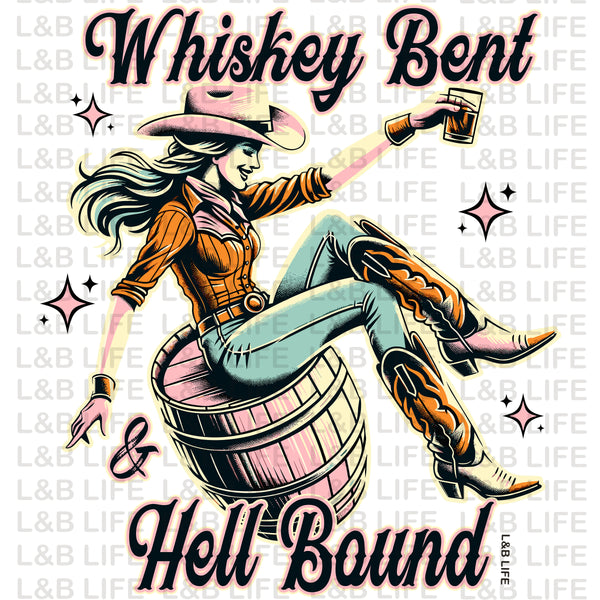 WHISKEY BENT HELL BOUND ( VINTAGE )