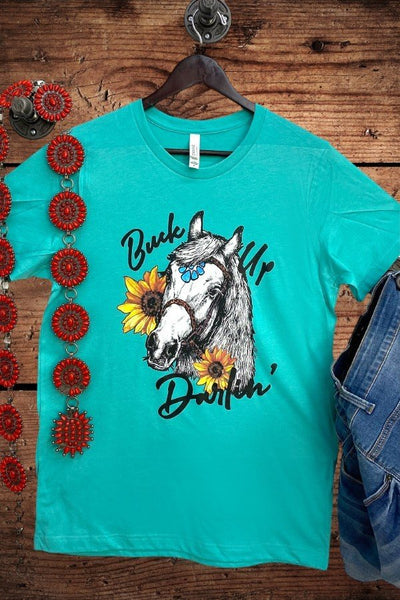 BC BUCK UP DARLIN - TURQUOISE