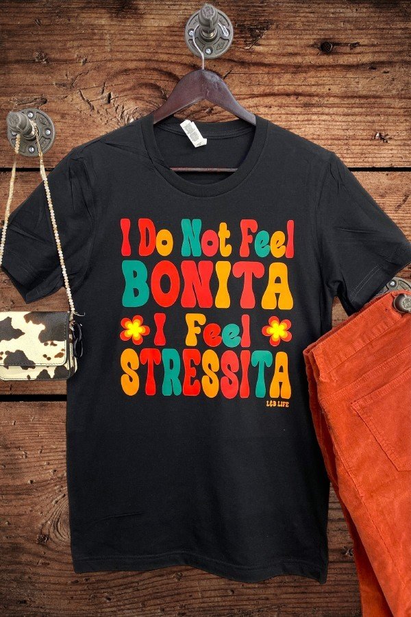 BC DTF I DO NOT FEEL BONITA - BLACK