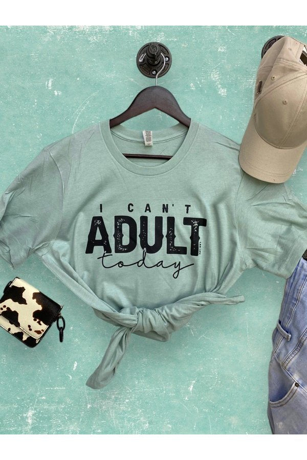 BC I CANT ADULT TODAY-DUSTY BLUE