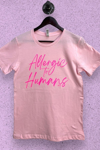 BC ALLERGIC TO HUMANS -PINK