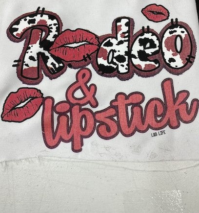 RODEO AND LIPSTICK