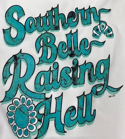 SOUTHERN BELLE RAISING HELL