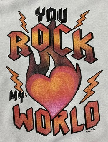 YOU ROCK MY WORLD