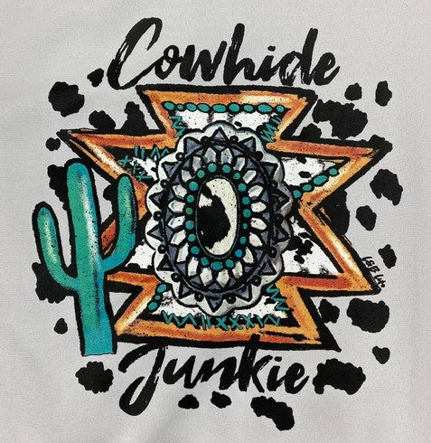 COWHIDE JUNKIE (PRE-ORDER 09/30/22)