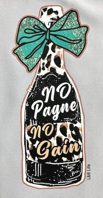 NO PAGNE NO GAIN