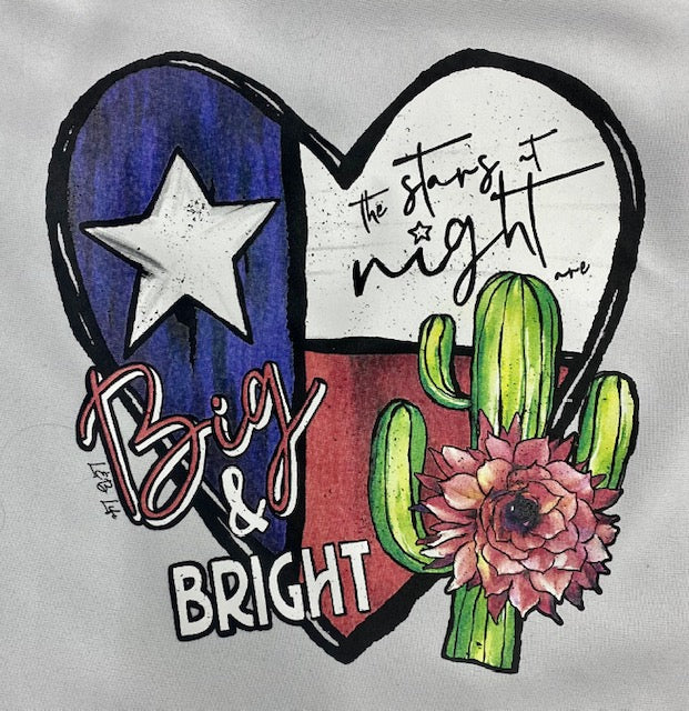 THE STARS AT NIGHT ARE BIG AND BRIGHT - Lucky and Blessed Life LLC