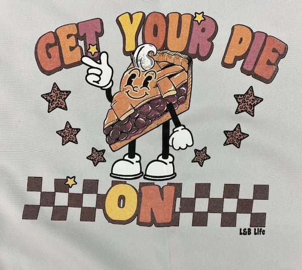 GET YOUR PIE ON