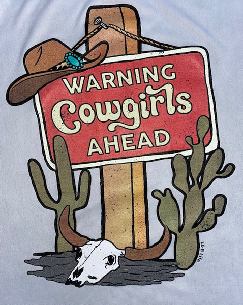 WARNING COWGIRLS AHEAD