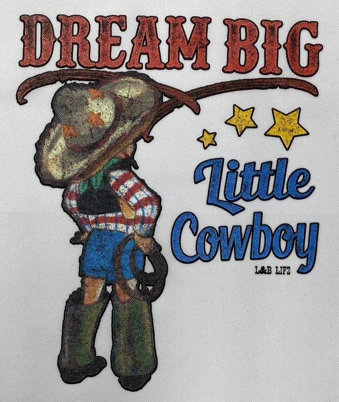 YOUTH DREAM BIG LITTLE COWBOY