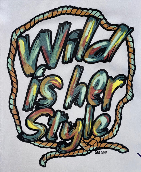 WILD IS HER STYLE