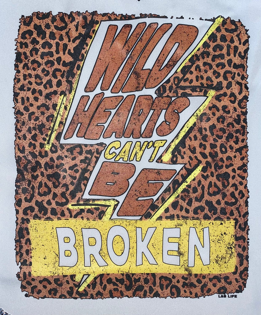 WILD HEARTS CANT BE BROKEN