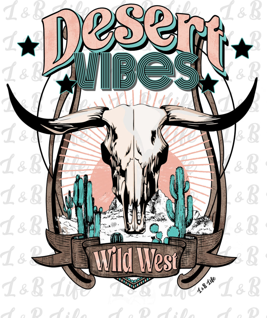 DESERT VIBES WILD WEST