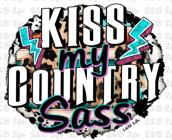 KISS MY COUNTRY SASS PRE-ORDER