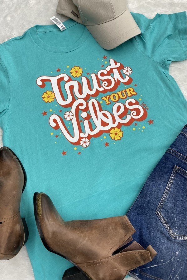 BC TRUST YOUR VIBES - TURQUOISE