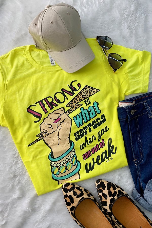 BC STRONG IS WHAT - NEON YELLOW - Lucky and Blessed Life LLC / L&B Life
