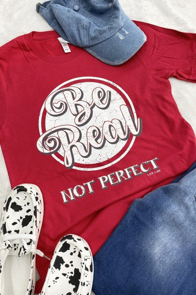 BC BE REAL NOT PERFECT - RED